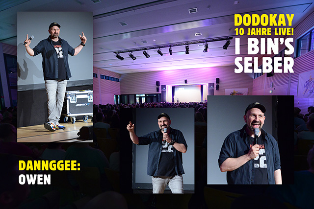 Dodokay live I bin's selber Owen Dodokay live I bin's selber Owen